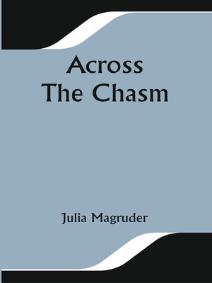 cover image of Across the Chasm